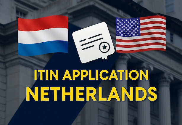 ITIN Application from Netherlands