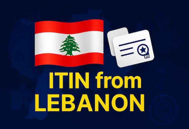 ITIN Application from Lebanon
