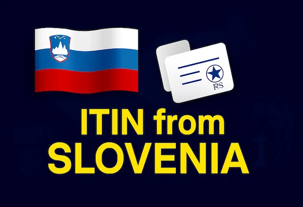 ITIN Application from Slovenia