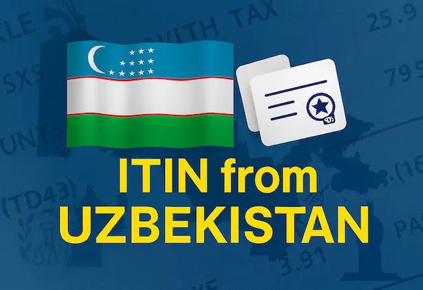 ITIN Application from Uzbekistan