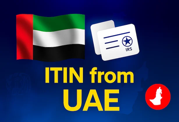 ITIN application from UAE