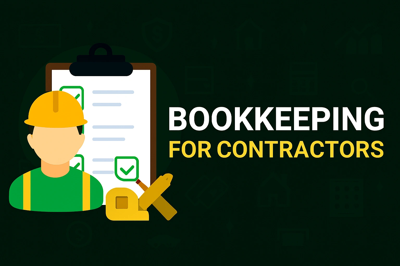 Bookkeeping for Contractors.