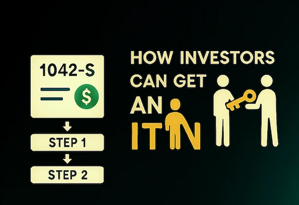 Get an ITIN with Form 1042-S