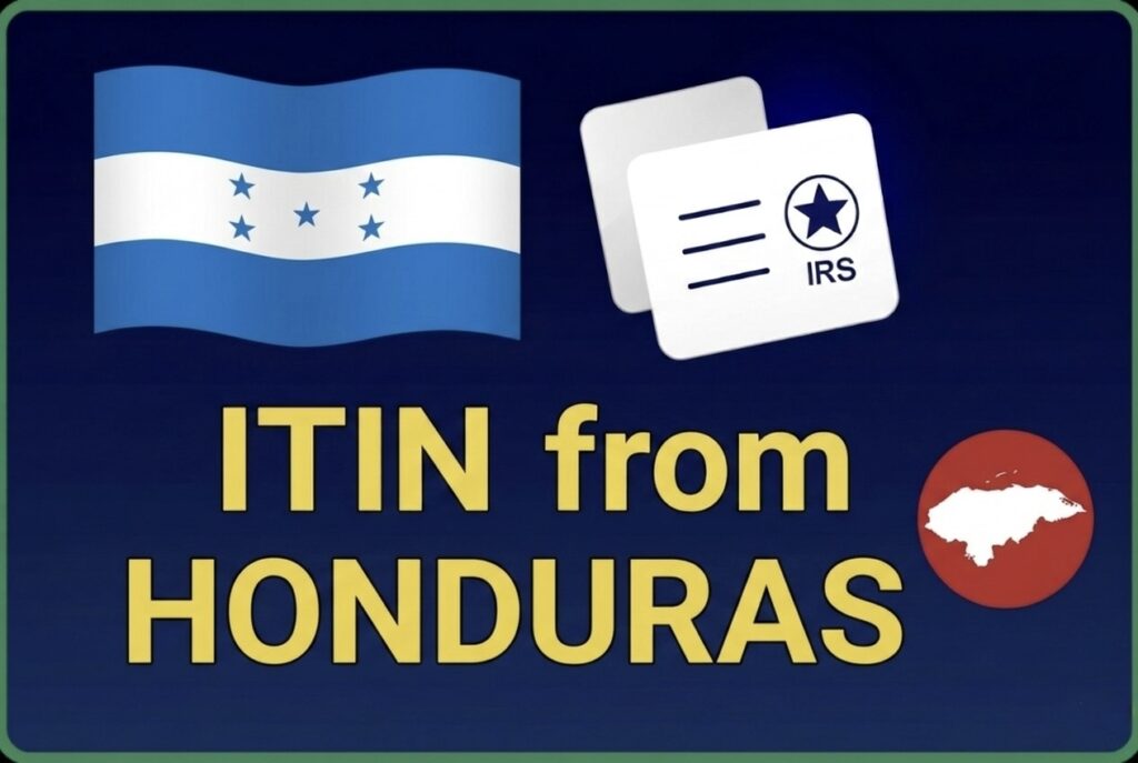 ITIN from Honduras guide