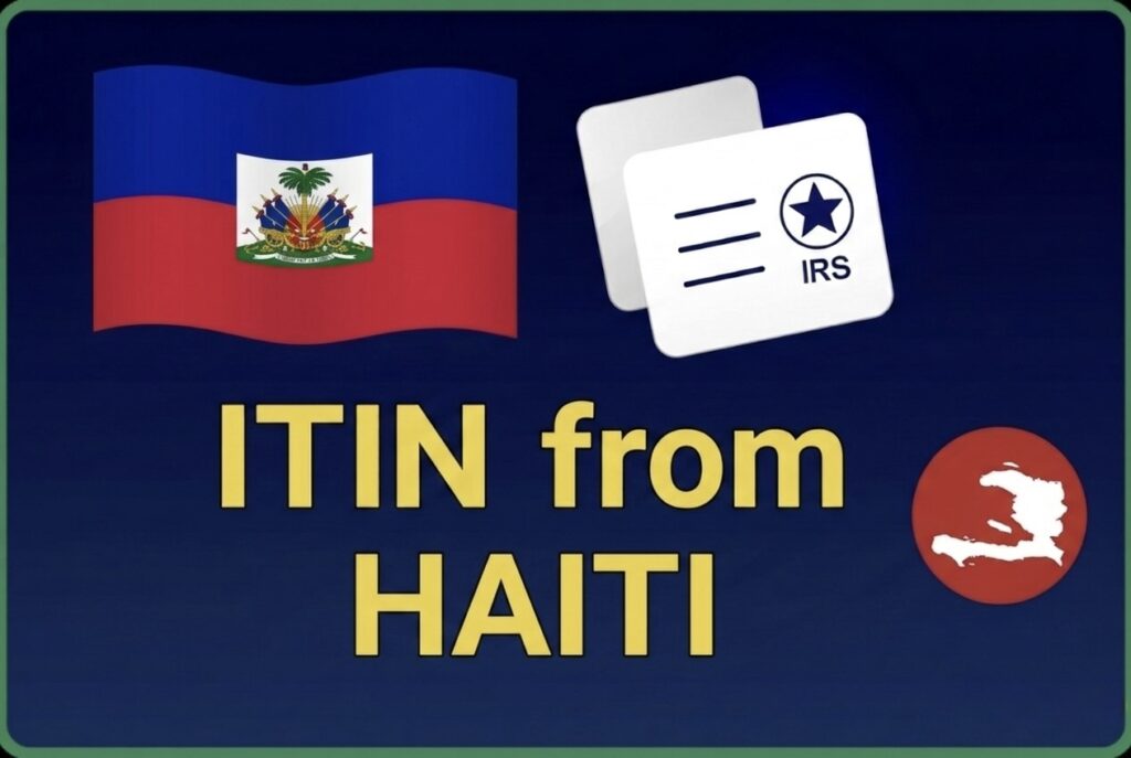 ITIN from Haiti guide
