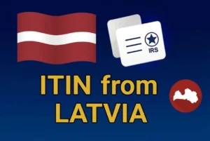 ITIN from Latvia guide